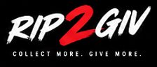Rip2Giv. Collect more. Give more.