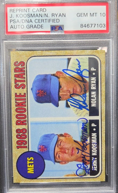 Nolan Ryan Jerry Koosman Auto 1968 Topps Rookie Reprint Card #177 Auto/PSA 10